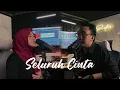 Download Lagu Siti Nurhaliza \u0026 Cakra Khan - Seluruh Cinta (Rantaone \u0026 Shofia Cover)