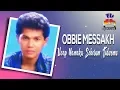 Download Lagu Obbie Messakh - Ucap Namaku Sebelum Tidurmu (Official Audio)