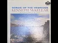Download Lagu Songs of the Hebrides - Kenneth McKellar - Side 1