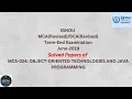 IGNOU June 2019 MCS-024 Java Solved Paper Guarantee to get maximum marks by minimal efforts