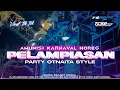 Download Lagu DJ PELAMPIASAN VIRAL TIKTOK YANG KALIAN CARI - OTNAIRA STYLE AMUNISI KARNAVALMU