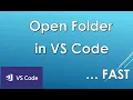 How to open folder in VS Code FAST