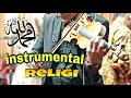 Download Lagu syahdu...!!!  Lagu Religi Terbaik Versi BIOLA