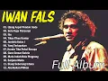 Download Lagu 20 Lagu Terbaik IWAN FALS [ FULL ALBUM ] - Lagu Pop Indonesia Terbaik \u0026 Terpopuler Sepanjang Masa