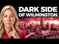 Moving To Wilmington is Not For Everyone 12 Facts You Must Know