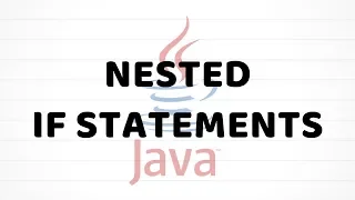 Java For Beginners - Nested If Statements
