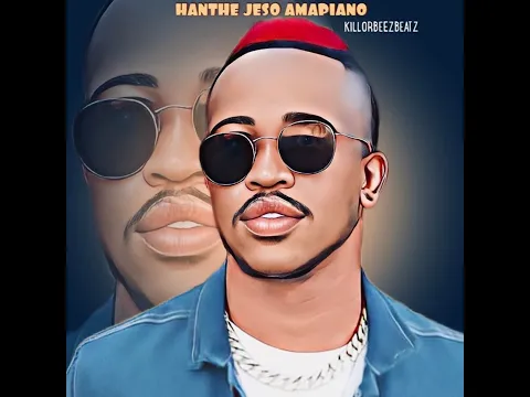 Download MP3 Killorbeezbeatz - Hanthe Jeso Amapiano