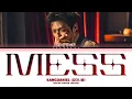 KANGDANIEL (강다니엘) Mess Lyrics
