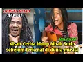 Download Lagu kisah cerita hidup Mbah surip yang lagi melegenda kan musisi Indonesia