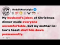 FULL STORY My husband s jokes at Christmas dinner made everyone uncomfortable but my mother-in