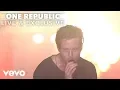 Download Lagu OneRepublic - Love Runs Out (Vevo Presents: Live at Festhalle, Frankfurt)