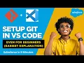 Setup Git in VS Code For Beginners