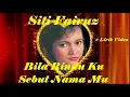 Download Lagu Siti Fairuz ~Bila Rindu Ku Sebut Nama Mu ~Lirik