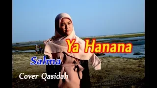 YA HANANA - Salma # Qasidah Gambus # Cover