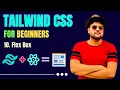 TailwindCSS Tutorial ForBeginners in Hindi Flex Box Tailwindcss with Notes