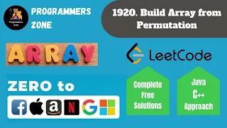 1920 Build Array from Permutation Zero to FAANG Kunal Assignment Solution Leetcode Shapnesh