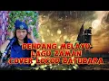 Lagu Dendang Melayu_Lagu Zaman SM Salim_Cover Locod Batu Bara