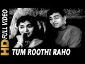 Download Lagu Tum Roothi Raho Main Manata Rahun | Mukesh,Lata Mangeshkar|Aas Ka Panchhi 1961 Songs| Rajendra Kumar