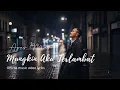 Lagu Agus Masri - Mungkin Aku Terlambat (Official Music Video Lyric) #agusmasri #menjagahati 