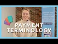 Payment Processing Terminology