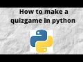 How to create your own Quiz Game in Python PyMaster