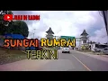 Download Lagu Sungai Rumbai || Keliling Dharmasraya part 9