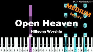 hillsong worship open heaven river wild key of c medium piano cover tutorial