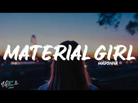 Download MP3 Madonna - Material Girl (Lyrics)