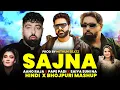 Lagu Sajna X Pape Padi - Pawan Sigh X Aastha Gill X Badshah | Hindi X Bhojpuri Mashup | Badshah New Song