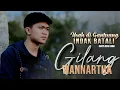 Download Lagu USAH DI GANTUANG INDAK BATALI - GILANG WANNARTHA / OFFICIAL MUSIC VIDEO