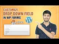 How To Customize Drop Down Field In WPForms WordPress WPForms Tutorial