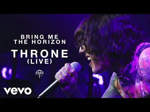 Download MP3 Bring Me The Horizon - Throne (Live on the Honda Stage at Webster Hall)