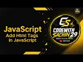 Add Html Tags in JavaScript Tutorial in Hindi