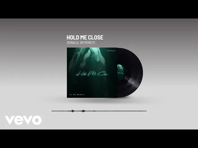 Download MP3 Donald - Hold Me Close (Visualizer) ft. Dr Moruti