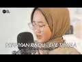 Download Lagu Nyanyian Rindu - Evie Tamala Cover By Novianty