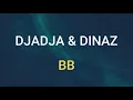🎧 DJADJA & DINAZ - BB (SLOWED & REVERB)