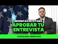 You Need This to Pass Your Citizenship Interview - Citizenship 2025