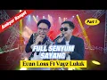 Download Lagu FULL SENYUM - VAYZ LULUK FT EVAN LOSS  (Official Music Live Video)