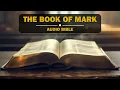 Audio Bible The Gospel of Mark NIV New International Version Full-Length Narration