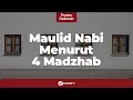 Maulid Nabi Menurut 4 Mazhab? - Poster Dakwah Yufid TV
