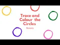 Tracing and Colouring Circles - Nursery
