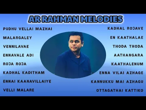 Download MP3 ARRahman hits| ARRahman melody hits| ARRahman Tamil Songs| ARRahman Tamil Melody| AR Rahman 90s hits