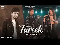 VNT GABA- Tareek (Full Song) I Ishika Rajput \u0026 Robin Spicky I New Punjabi Song I Raabtaa Studio