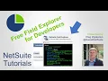 NetSuite Tutorial SuiteScript Amazing Free Tool Record Field Explorer Chrome Extension