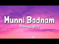 Download Lagu Munni Badnam (Lyrics) | Dabangg | Salman Khan, Sonakshi Sinha, Malaika Arora, Aishwarya, Mamta