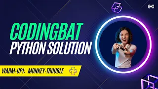 CodingBat Solution Python - Warmup1 Monkey-trouble