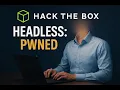 Hack The Box Headless Walkthrough