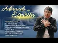 1 Hora Para Estar con el ESPIRITU SANTO l Pastor Aejandro Rodriguez