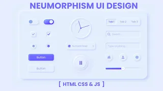 Neumorphism UI Design HTML CSS JS Neumorphism Effect CSS Neumorphism CSS AnimationCoding