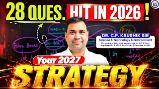 Secure 50 Marks in SnT, Environment | Strategy for UPSC Prelims 2027